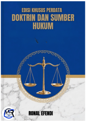 EDISI HUKUM PERDATA " DOKTRIN DAN SUMBER HUKUM INDONESIA